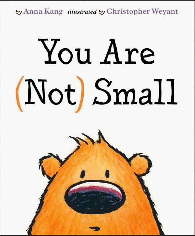 you are not small  by anna kang