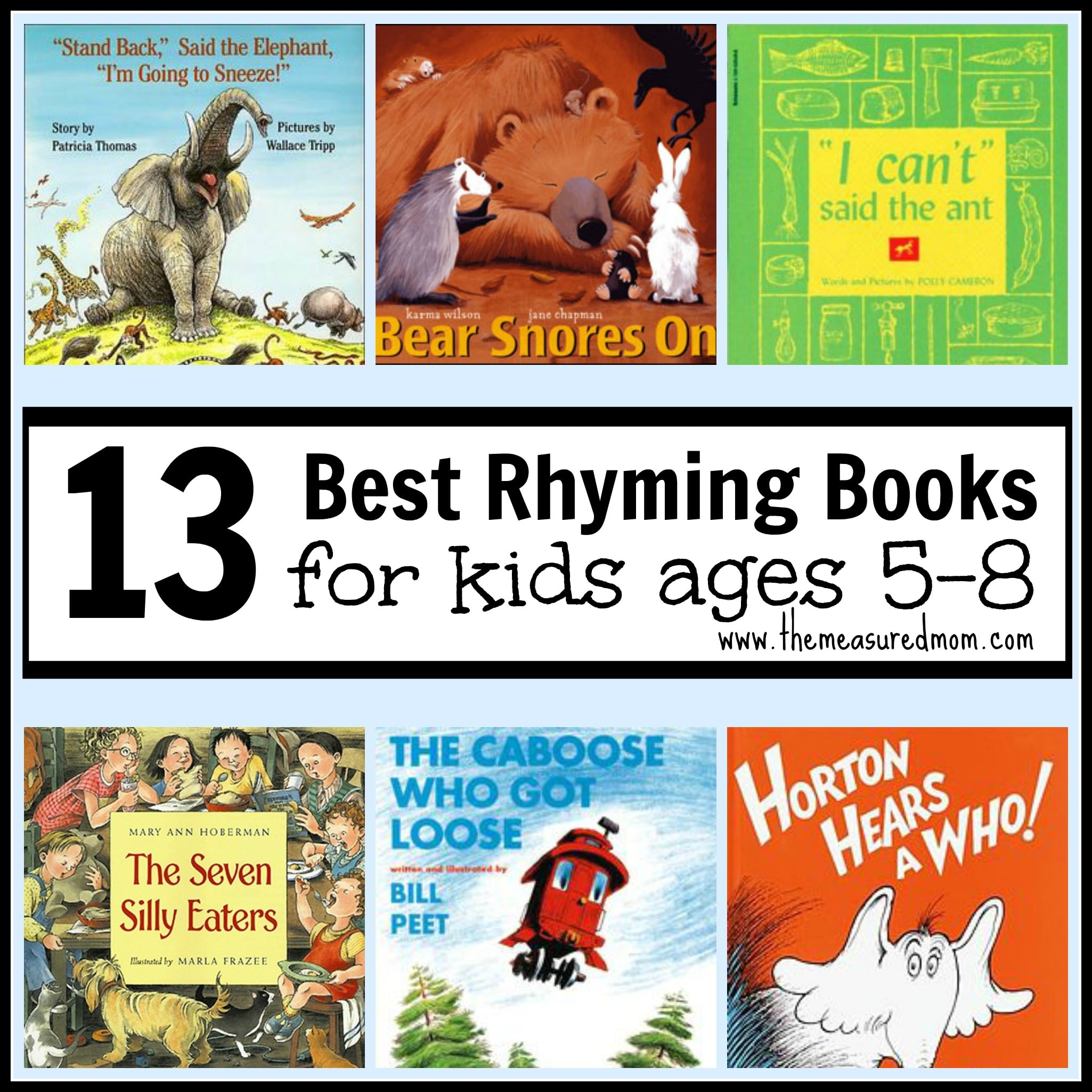 Best Rhyming Books For Kids Ages 5 8 The Measured Mom