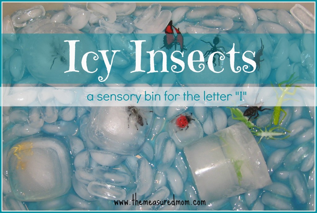 The Measured Mom - Icy Insects Sensory Bin for the letter I