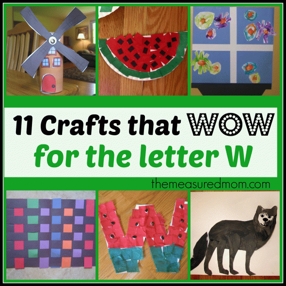 Visit this post for 11 fun crafts for letter W!