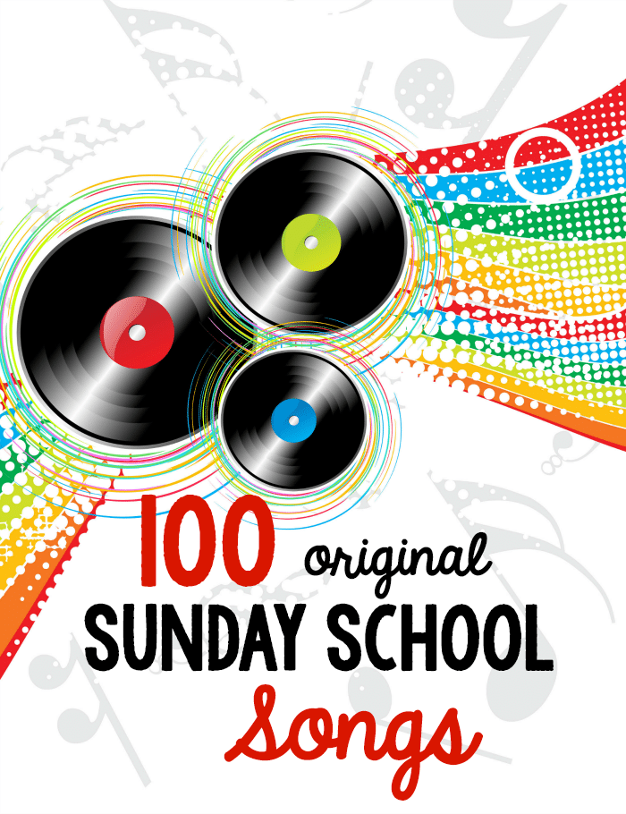 100 original Sunday School Songs for Kids - The Measured Mom