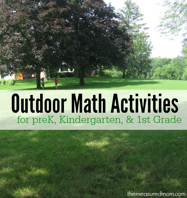 Outdoor Math Activities for Pre-K, Kindergarten, & 1st Grade text with image of trees outside
