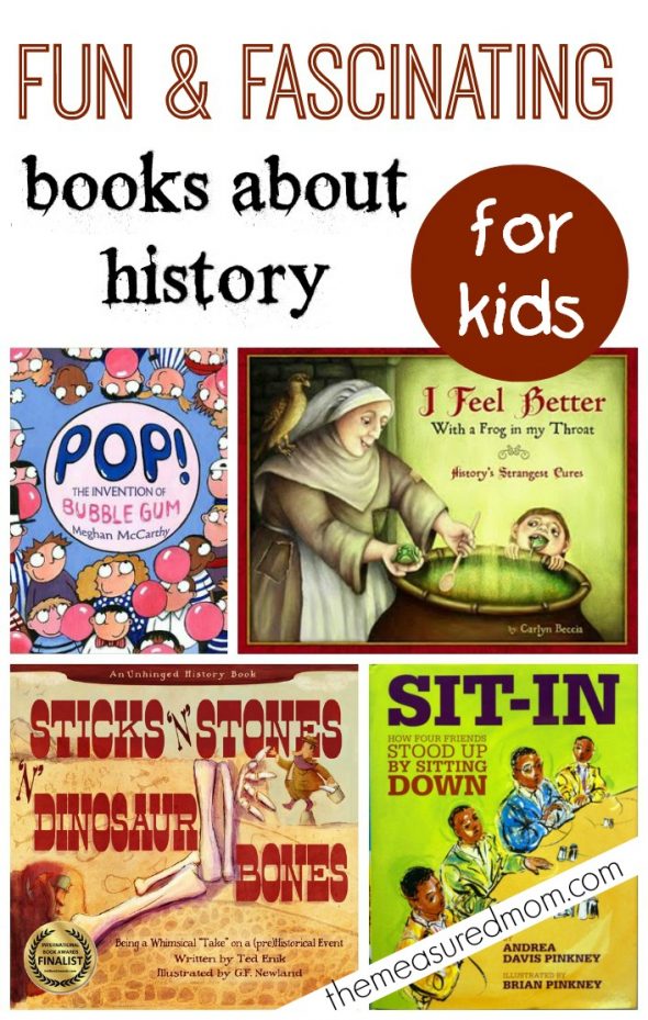 Fun books about history for kids - The Measured Mom