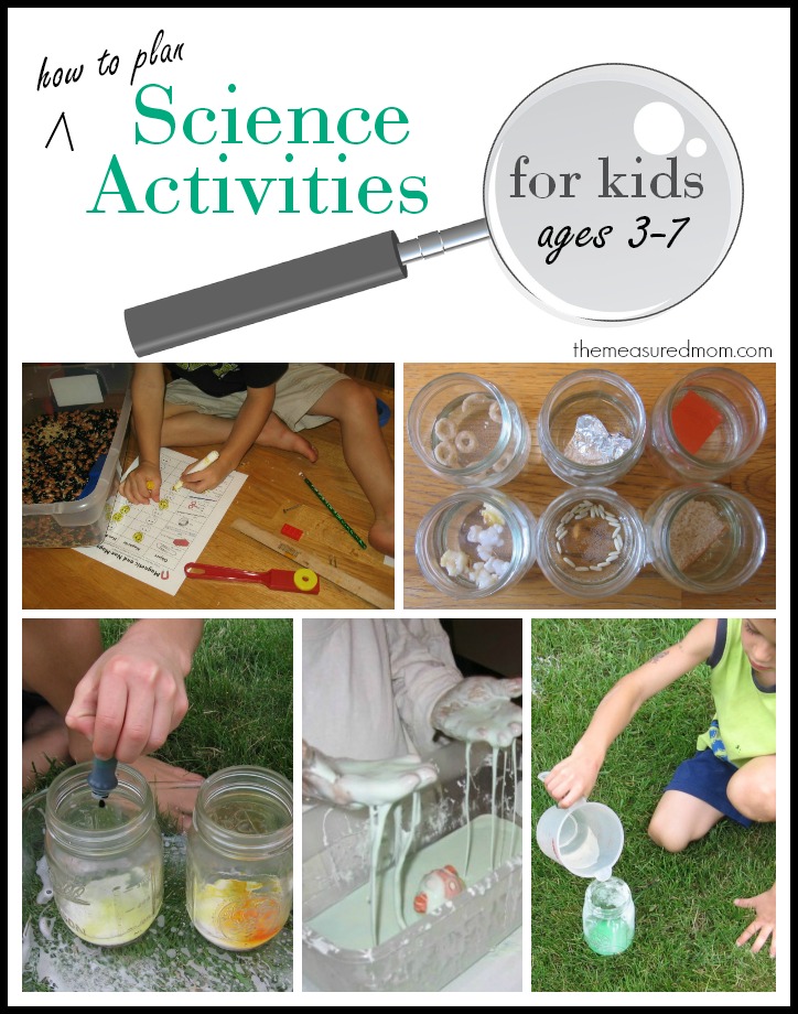 how to plan science activities for kids ages 3-7
