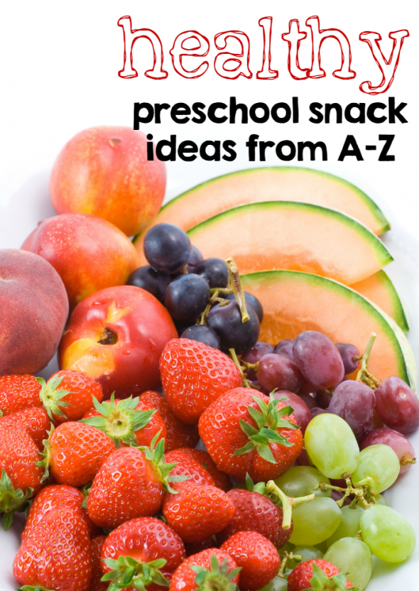 Healthy Preschool Snack Ideas From A Z The Measured Mom