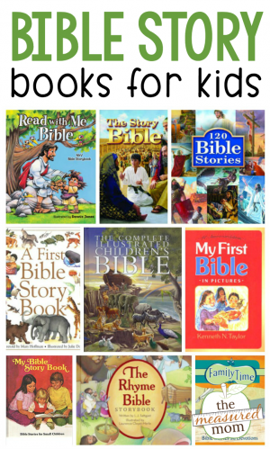 Our favorite children's Bible story books - The Measured Mom