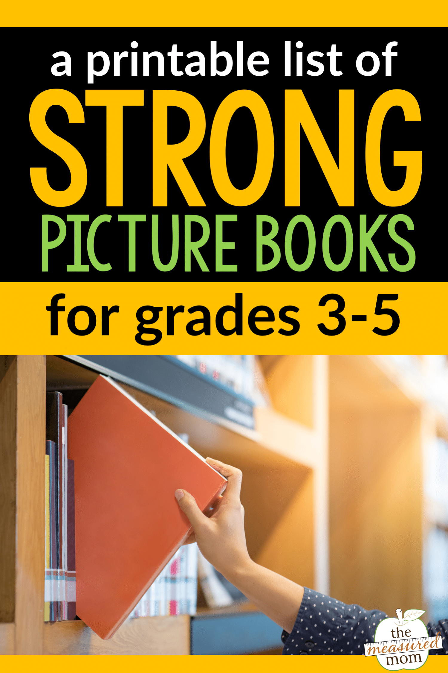 15 Strong picture books for grades 35 The Measured Mom
