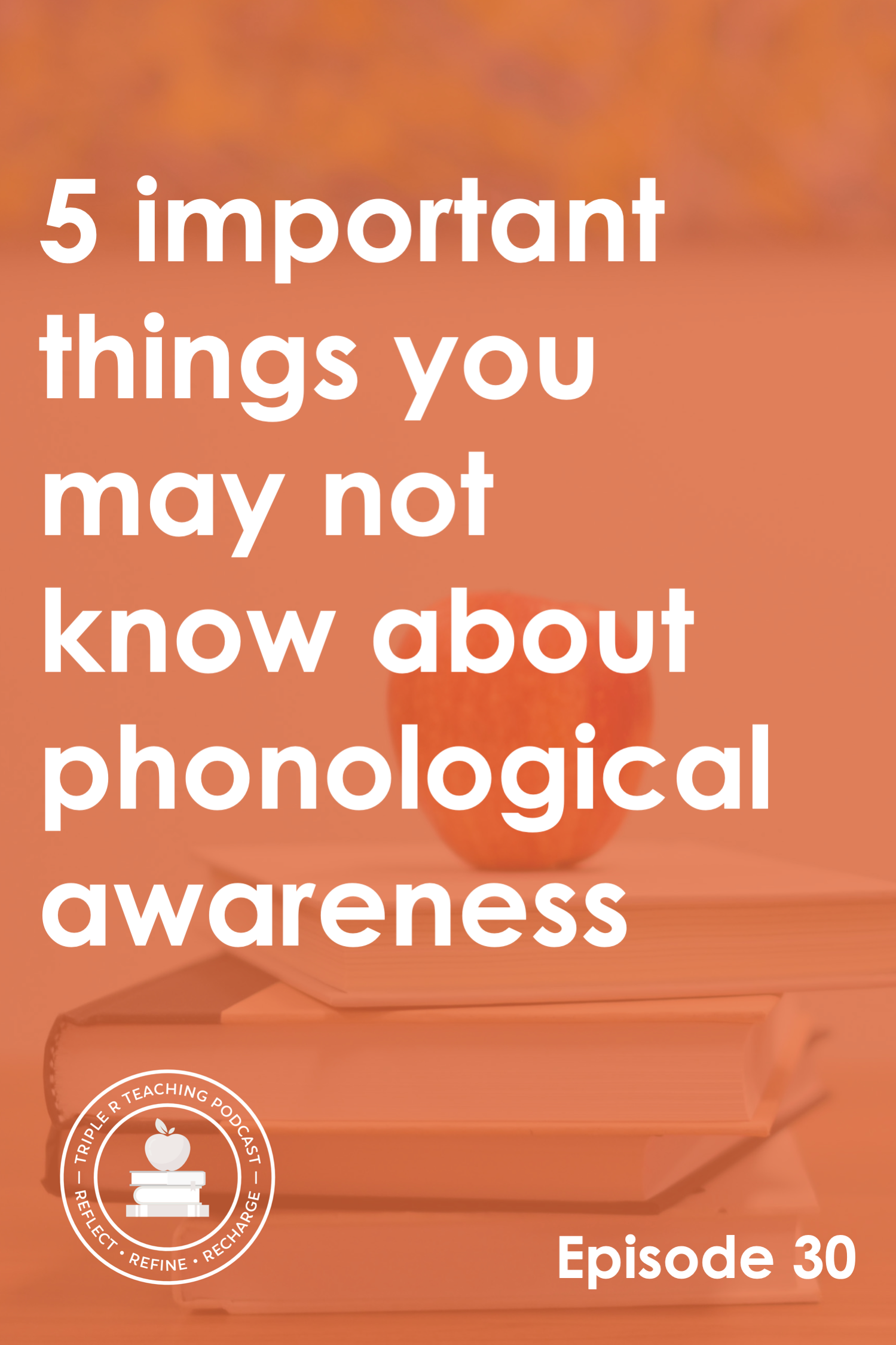 5-important-things-you-may-not-know-about-phonological-awareness