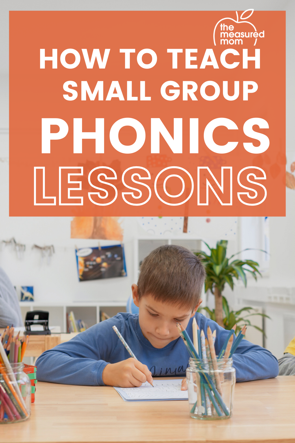 How to give small group phonics lessons - The Measured Mom