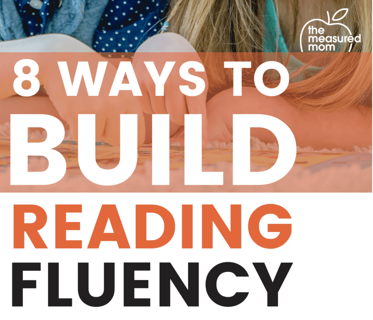 How to improve reading fluency - The Measured Mom